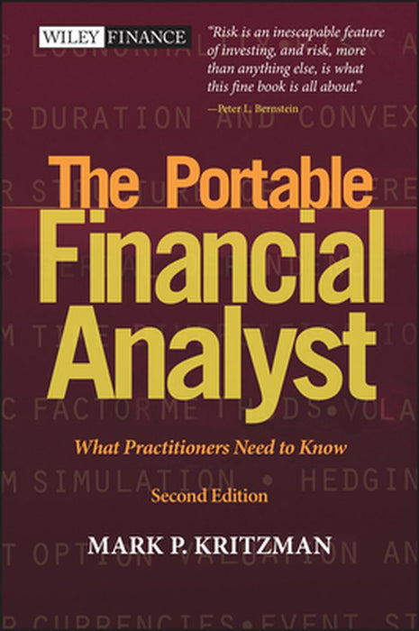 The Portable Financial Analyst: What Practitioners Need to Know by Mark P. Kritzman