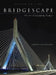 Bridgescape: The Art of Designing Bridges by Frederick Gottemoeller