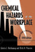 Proctor and Hughes' Chemical Hazards of the Workplace by Gloria J. Hathaway