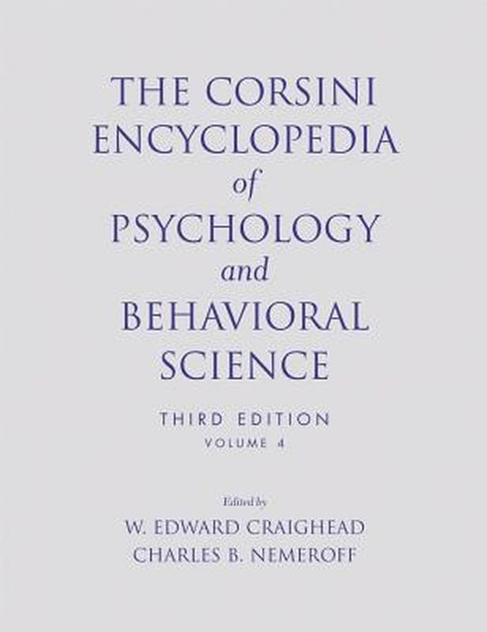 The Corsini Encyclopedia of Psychology and Behavioral Science by W. Edward Craighead