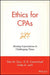 Ethics for CPAs: Meeting Expectations in Challenging Times by Dan M. Guy