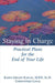 Staying In Charge: Practical Plans for the End of Your Life by Karen Kaplan, Christopher Lukas