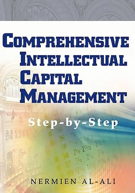 Comprehensive Intellectual Capital Management by Nermien Al-Ali