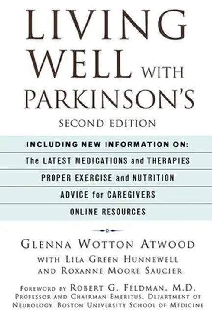Living Well with Parkinson's by Glenna Wotton Atwood