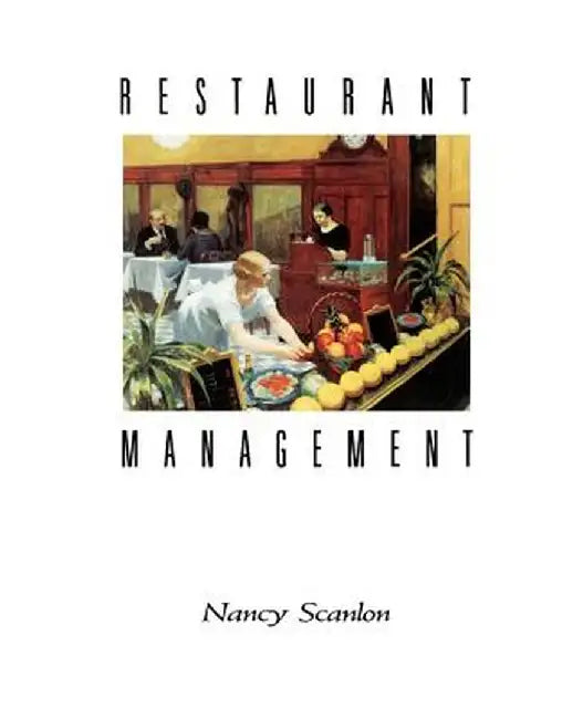 Restaurant Management by Nancy Loman Scanlon