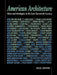 American Architecture: Ideas and Ideologies in the Late Twentieth Century by Paul Heyer