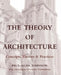 The Theory of Architecture: Concepts Themes & Practices by Paul-Alan Johnson
