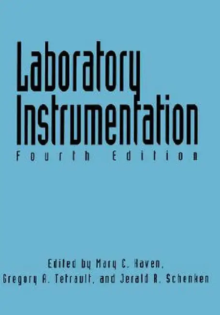 Laboratory Instrumentation by Mary C. Haven