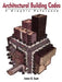 Architectural Building Codes: A Graphic Reference by James G. Scott