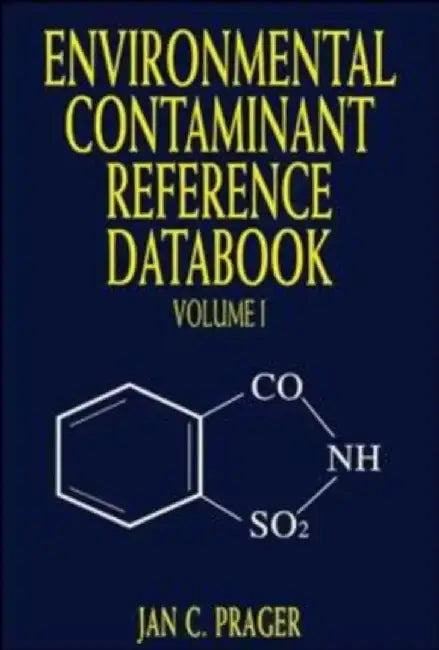 Environmental Contaminant Reference Databook, Volume 1 by Jan C. Prager