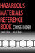 Hazardous Materials Reference Book: Cross-Index by Daniel J. Davis