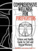 Comprehensive Wellness for Firefighters: Fitness and Health Guide for Fire and Rescue Workers by Jon Pearson