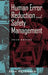 Human Error Reduction and Safety Management by Daniel Petersen