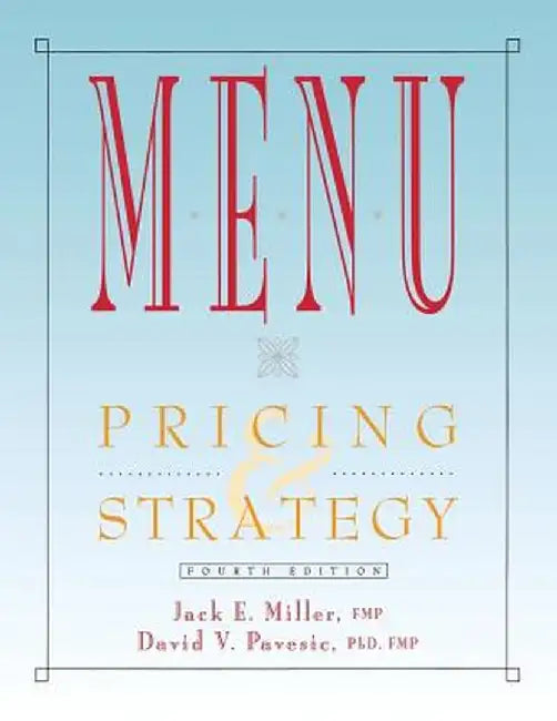 Menu: Pricing and Strategy by Jack E. Miller