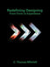 Redefining Designing: From Form to Experience by C. Thomas Mitchell