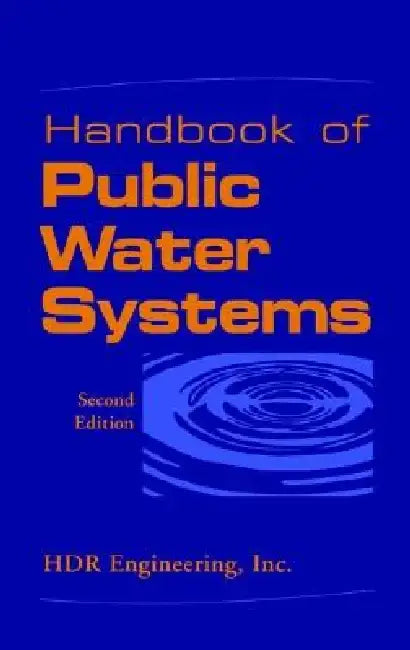 Handbook of Public Water Systems by Hdr Engineering Inc