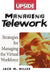 Managing Telework: Strategies for Managing the Virtual Workforce by Jack M. Nilles