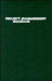 Project Management Handbook, 2nd Edition by Editor: David I. Cleland, Editor: William R. King