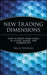 New Trading Dimensions: How to Profit from Chaos in Stocks, Bonds, and Commodities by Bill M. Williams