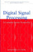 Digital Signal Processing: A Computer Science Perspective by Stein