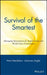 Survival of the Smartest: Managing Information for Rapid Action and World-Class Performance by Haim Mendelson
