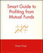 Smart Guide Mutual Funds by Susan Karp