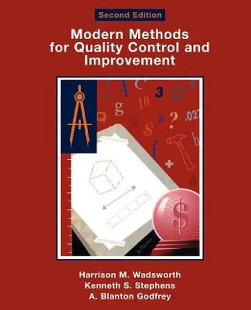 Modern Methods for Quality Control and Improvement by Harrison M. Wadsworth