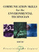 Communication Skills for the Environmental Technician by Intelecom