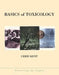 Basics of Toxicology by Chris Kent