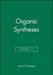 Organic Syntheses, Volume 71 by Larry E. Overman