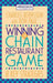 Winning the Chain Restaurant Game: Eight Key Strategies by Charles Bernstein