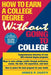 How to Earn a College Degree Without Going to College by James P. Duffy