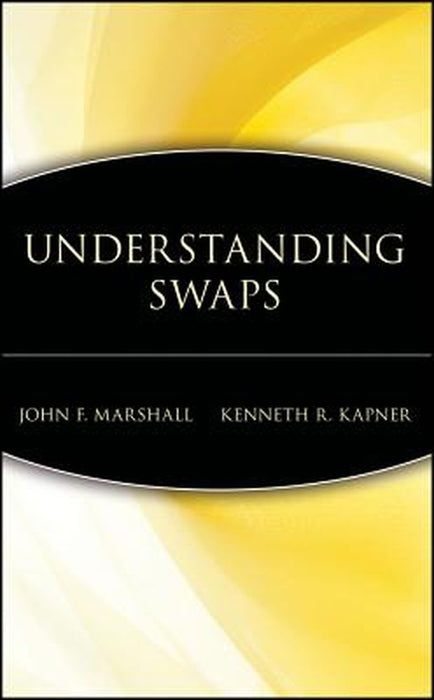 Understanding Swaps by John F. Marshall