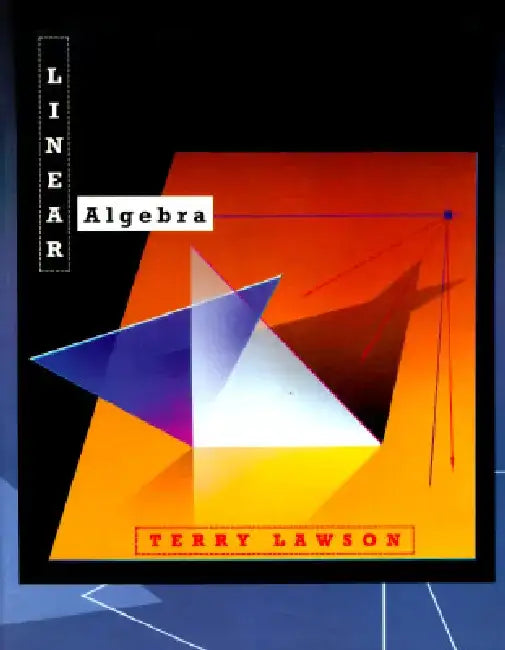 Linear Algebra by Terry Lawson