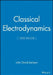 Classical Electrodynamics by John David Jackson