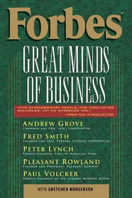 Forbes? Great Minds of Business by Forbes Magazine