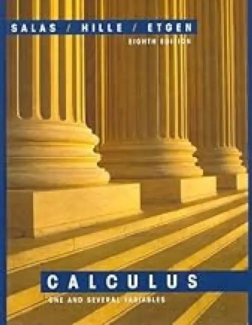Salas And Hille's Calculus: One And Several Variables