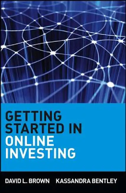 Getting Started in Online Investing by David L. Brown