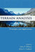 Terrain Analysis: Principles and Applications by John P. Wilson