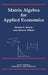 Matrix Algebra for Applied Economics by Shayle R. Searle