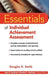 Essentials of Individual Achievement Assessment by Douglas K. Smith