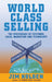 World Class Selling by Jim Holden