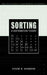 Sorting: A Distribution Theory by Hosam M. Mahmoud
