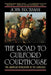 The Road to Guilford Courthouse: The American Revolution in the Carolinas by John Buchanan