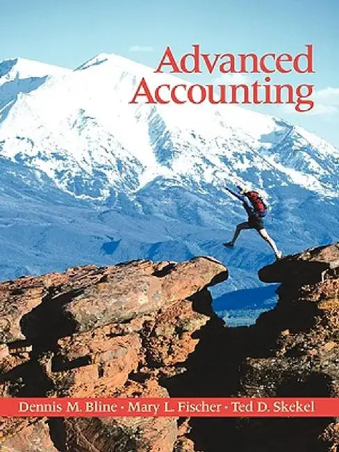 Advanced Accounting by Dennis M. Bline