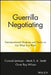 Guerrilla Negotiation by Conrad Levinson