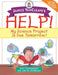 Janice VanCleave's Help! My Science Project is Due Tomorrow!: Easy Experiments You Can Do Overnight by Janice VanCleave