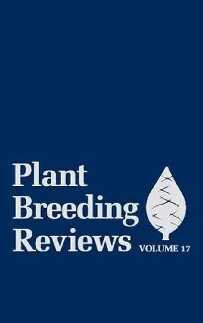 Plant Breeding Reviews, Volume 17 by Jules Janick