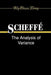 The Analysis of Variance by Henry Scheffe