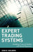 Expert Trading Systems: Modeling Financial Markets with Kernel Regression by John R. Wolberg